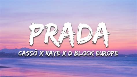 prada lyrics raye|d block europe raye cassö Prada lyrics.